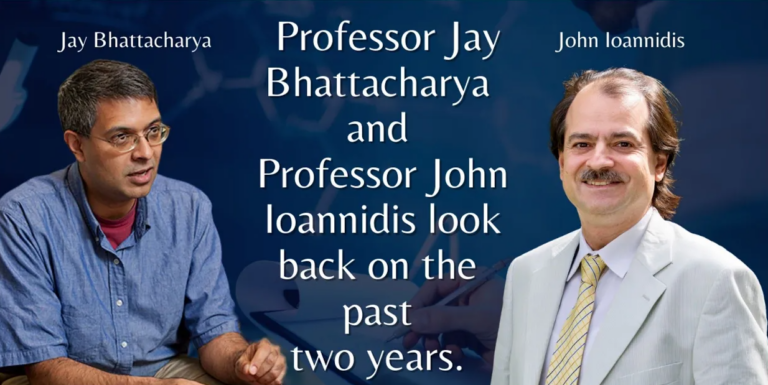Watch: Professor Jay Bhattacharya and Professor John Ioannidis in Conversation