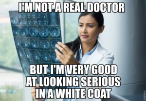 I'm not a real doctor.jpg