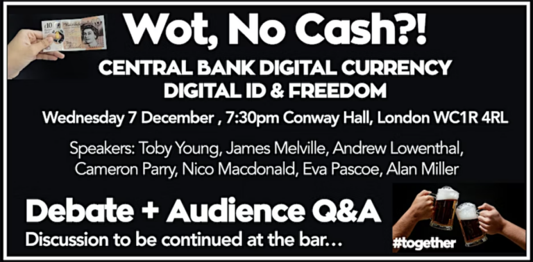 What, No Cash?! Central Bank Digital Currency, Digital ID and Freedom