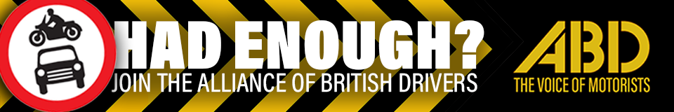 Had enough? Join the Alliance of British Drivers.