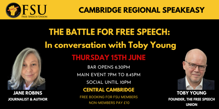 Get Your Tickets to the Free Speech Union’s Cambridge Speakeasy