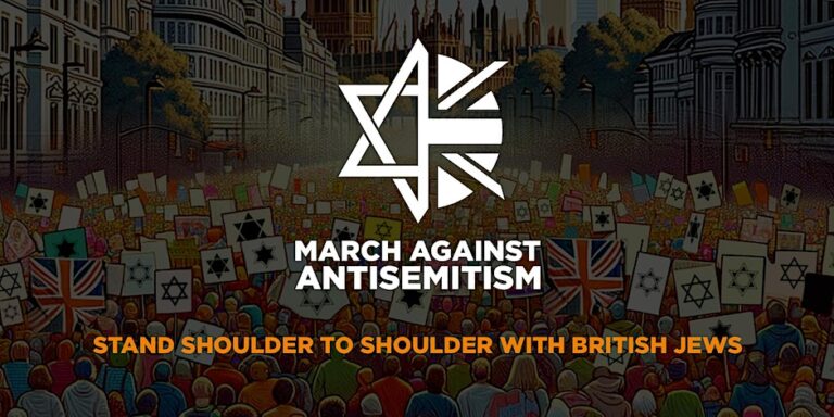 Join the British Friends of Israel on this Sunday’s March Against Antisemitism