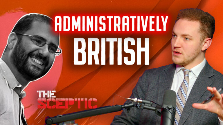 The Sceptic | Episode 63: Harrison Pitt on Alaa El-Fattah and British Citizenship, Islamism and the Fightback Against Anarcho-Tyranny
