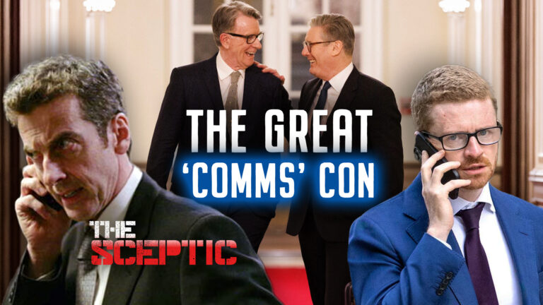 The Sceptic | Episode 67: The Downfall of Mandelson and McSweeney, the Scourge of Westminster ‘Comms’ Brain and Why Blue Labour Was Always Fake